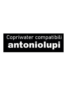 Copriwater ANTONIO LUPI compatibile  EVAQUO - KOMODO